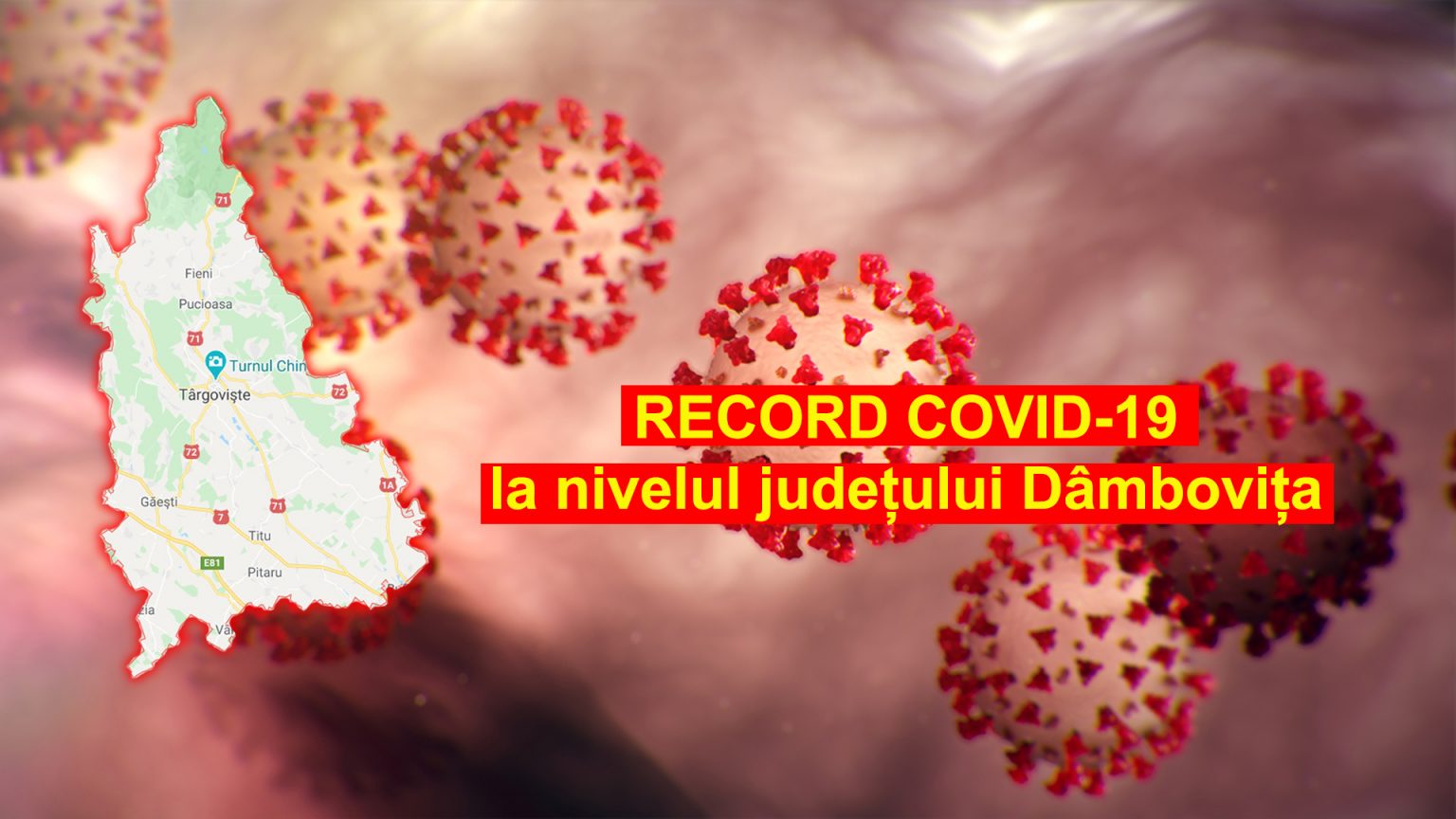 UN NOU RECORD în Dâmbovița  privind cazurile de COVID-19 în ultimele 24 de ore