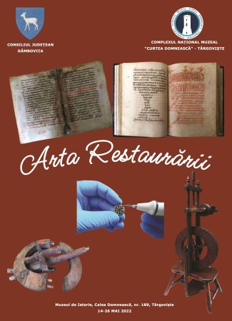O nouă expoziție – „ARTA RESTAURĂRII”, organizată la Muzeul de Istorie, în perioada 14 – 26 mai 2022