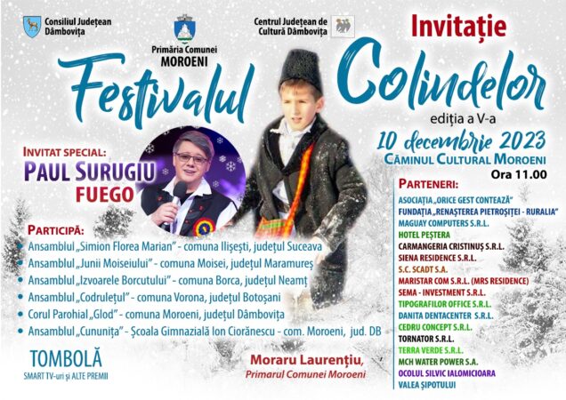 Festivalul Colindelor la  Moroeni, invitat special  Fuego și cete de colindători din Maramureș, Neamț, Suceava și Botoșani