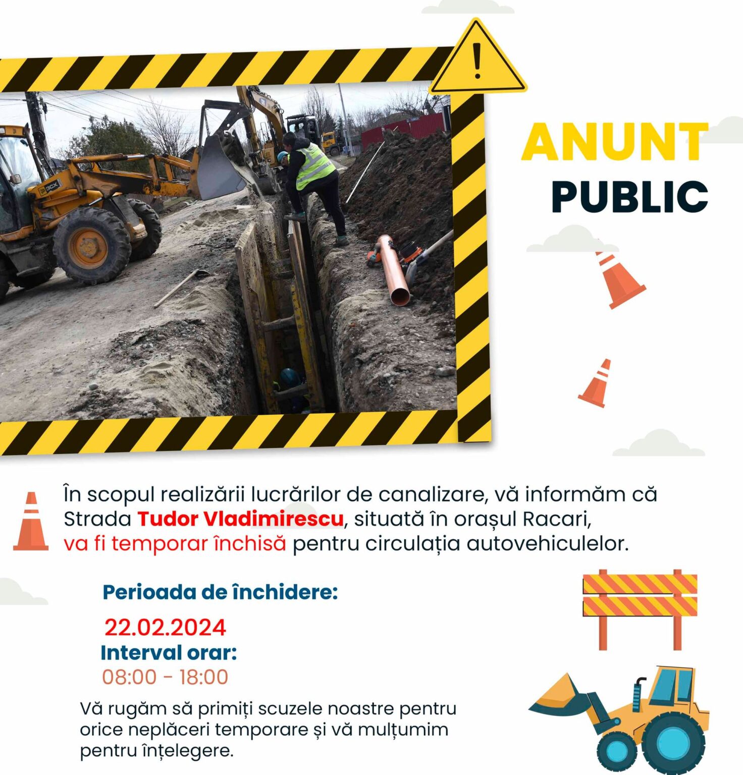 Strada Tudor Vladimirescu, situată în orașul Răcari, va fi temporar închisă pentru circulația autovehiculelor,astăzi