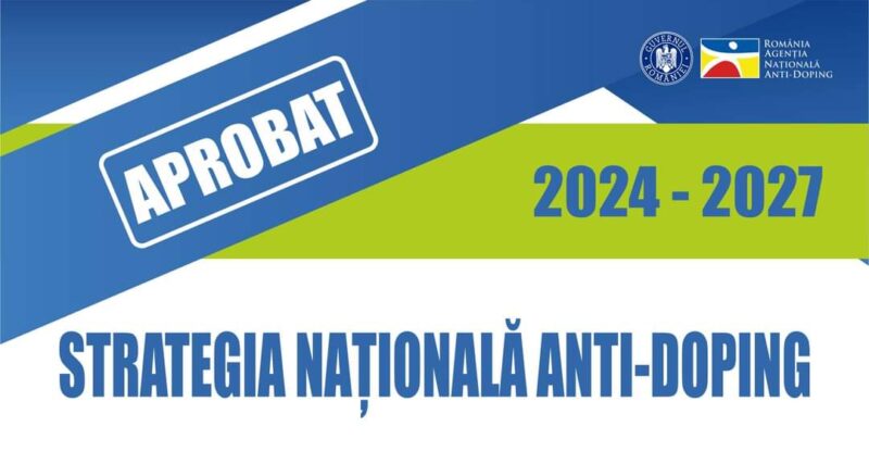 Strategia Națională Anti-Doping 2024-2027 - adoptată de Guvernul României, în ședința de guvern de vineri  a fost adoptată Hotărârea