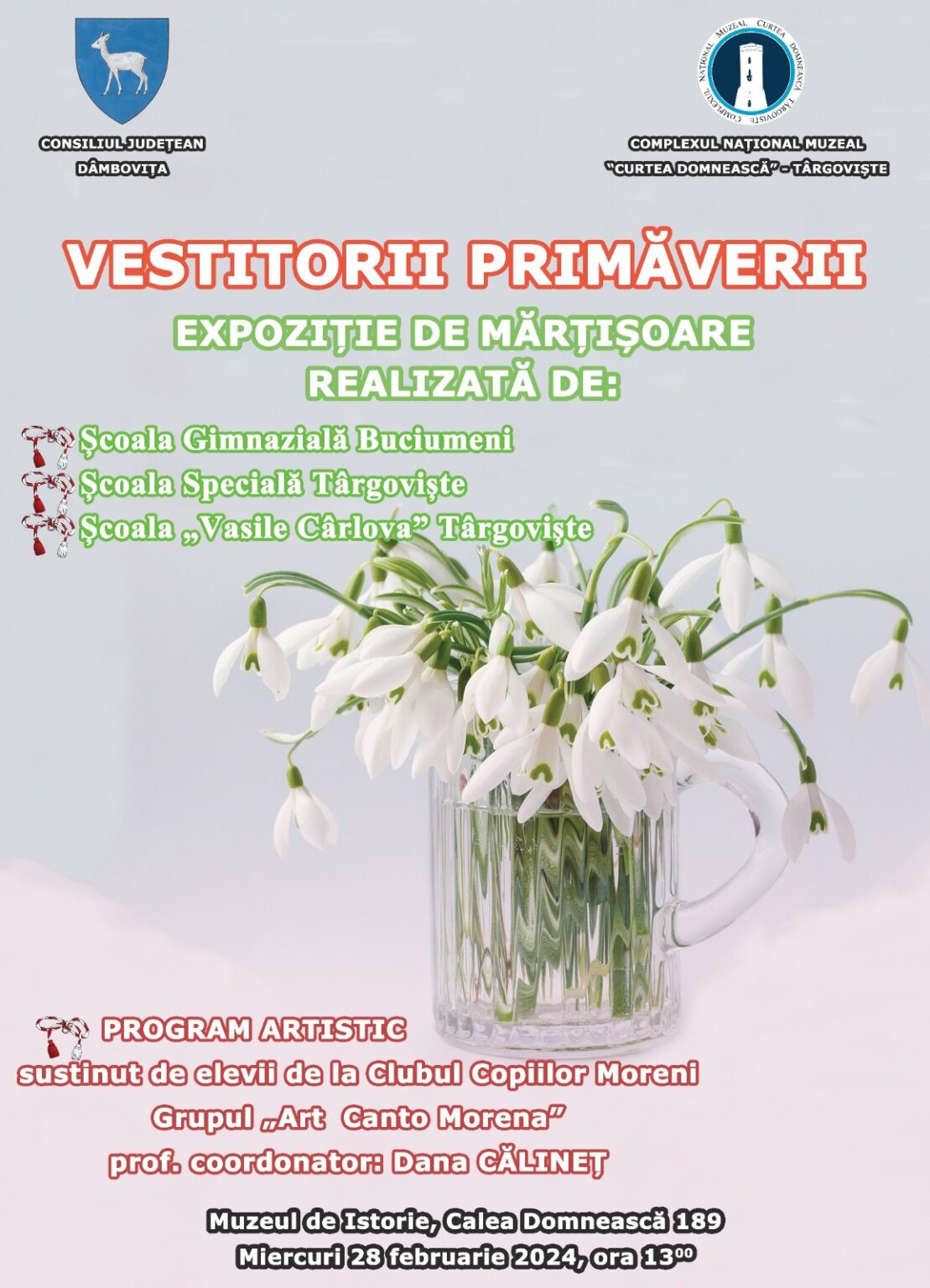 VESTITORII PRIMĂVERII VESTITORII PRIMĂVERII : Consiliul Judeţean Dâmboviţa, prin Complexul Naţional Muzeal „Curtea Domnească” Târgovişte, Școala Gimnazială Buciumeni