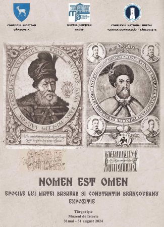 Se va  deschide expoziția  "NOMEN  EST OMEN. EPOCILE LUI MATEI BASARAB ȘI CONSTANTIN BRÂNCOVEANU