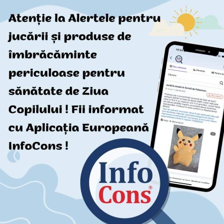 InfoCons vine în sprijinul părinților pentru a proteja copiii în fața produselor nealimentare nesigure InfoCons, prin Aplicația Europeană Gratuită InfoCons, vine în sprijinul părinților pentru a proteja copiii în fața produselor nealimentare nesigure.