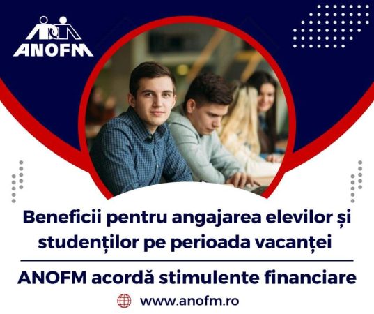 Beneficii pentru agenții economici care angajează elevi și studenți pe perioada vacanței Beneficii pentru agenții economici care angajează elevi și studenți pe perioada vacanței