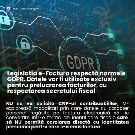 RO e-Factura, în conformitate cu GDPR- NU SE VA SOLICITA CNP-ul contribuabililor, în contextul discuțiilor din spațiul public