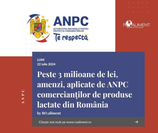  ANPC a desfășurat, în perioada 17 – 28.06.2024, ample acțiuni de control, la nivelul întregii țări, pentru a verifica modul în care sunt respectate