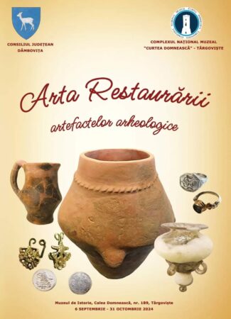 De Zilele Cetății Târgoviște,  nu ratați Expoziția „Arta restaurării artefactelor arheologice”, la Muzeul de Istorie