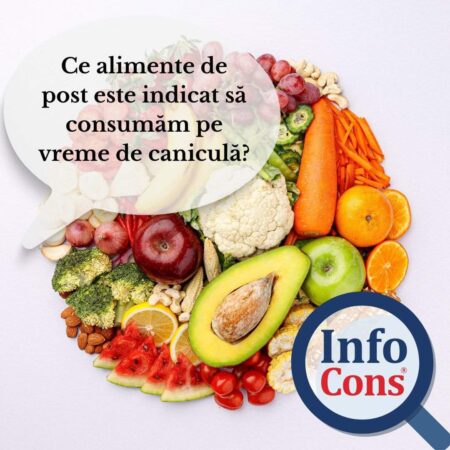  InfoCons  ne spune  că în timpul caniculei, este important să alegem alimente care nu doar respectă regulile postului, dar și ajută