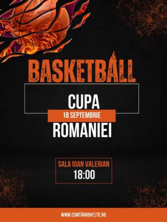 Echipa de baschet CSM Târgoviște își așteaptă suporterii în Sala Ioan Valerian pentru primul meci din cadrul Cupei României
