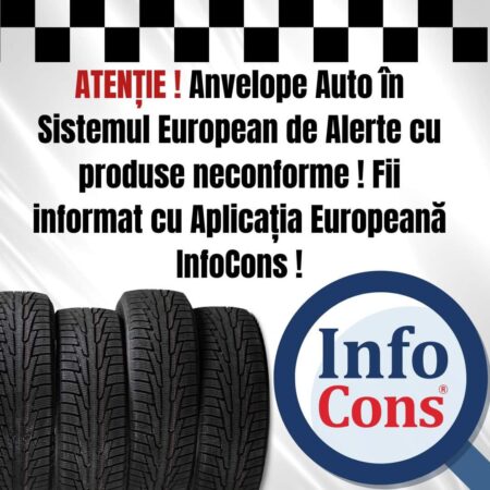 InfoCons: Alertele Europene privind produsele anvelope auto și riscurile asociate cu acestea InfoCons Protecția Consumatorilor te informează în legătură cu Alertele Europene privind produsele anvelope auto și riscurile asociate cu acestea.