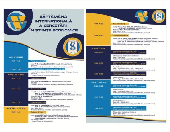 “Săptămâna Internațională a Cercetării în Științe Economice” la Universitatea Valahia  “Săptămâna Internațională a Cercetării în Științe Economice” va avea loc în perioada 21 - 25 octombrie 2024, eveniment