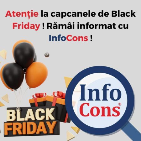 InfoCons te ajută să faci cumpărături în siguranță de Black Friday cu aplicația gratuită pentru Protecția Consumatorilor InfoCons te ajută să faci cumpărături în siguranță de Black Friday.