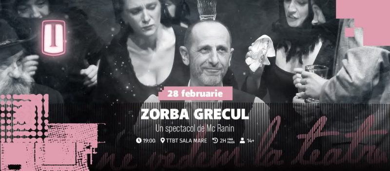 Teatrul Tony Bulandra din Târgoviște prezintă „Zorba Grecul”,  un spectacol plin de energie și speranță Vineri, 28 februarie, începând cu ora 19:00, Teatrul Tony Bulandra din Târgoviște invită publicul la un spectacol de excepție în Sala Mare – Zorba Grecul,
