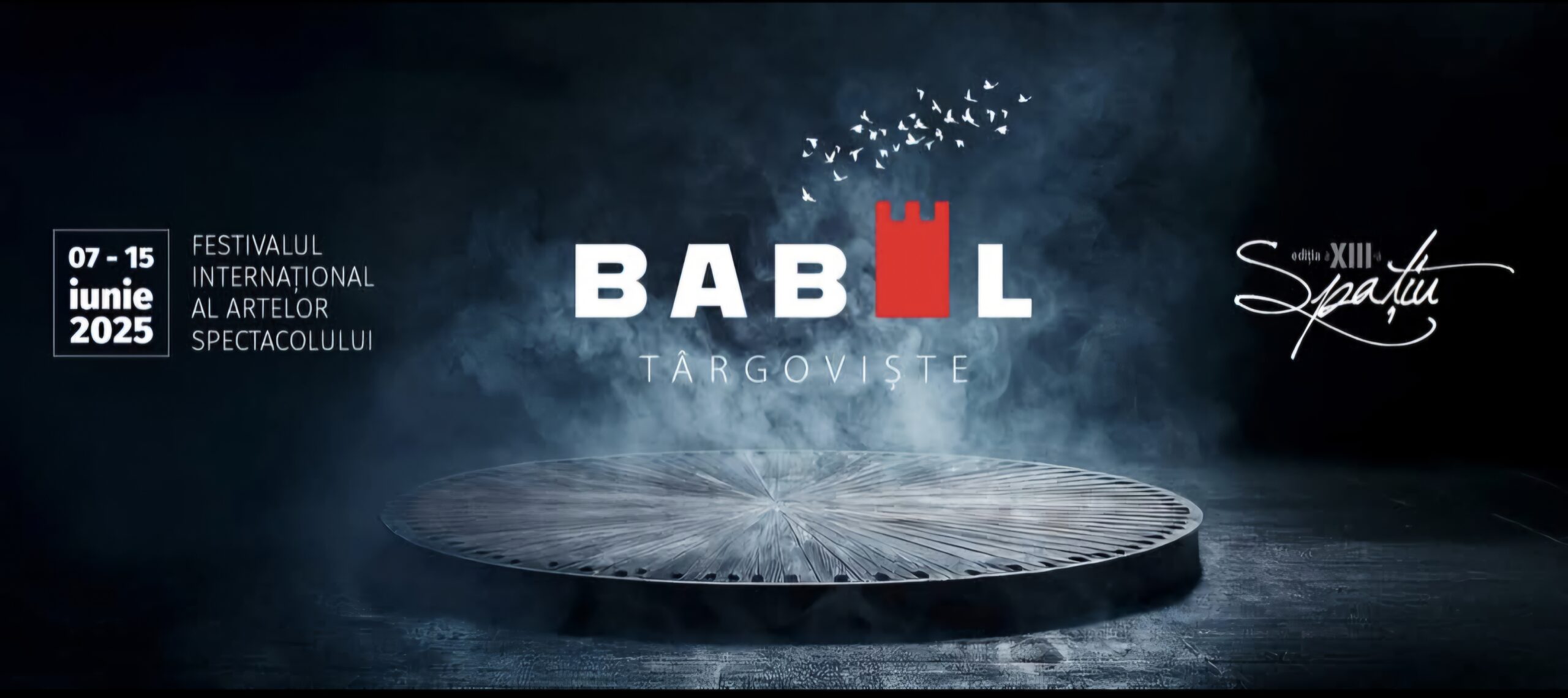 Festivalul BABEL 2025, ediția a XIII-a : Au debutat pregătirile  la Târgoviște.Teatrul Tony Bulandra din Târgoviște a început deja pregătirile pentru una dintre cele mai așteptate manifestări culturale ale anului