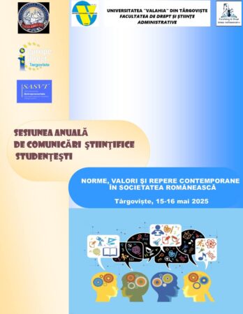 Studenții la Drept pot participa la Sesiunea de Comunicare Științifică la Universitatea „Valahia” din Târgoviște Studenții și masteranzii pasionați de științele juridice și administrative sunt invitați să participe la Sesiunea de Comunicare Științifică organizată