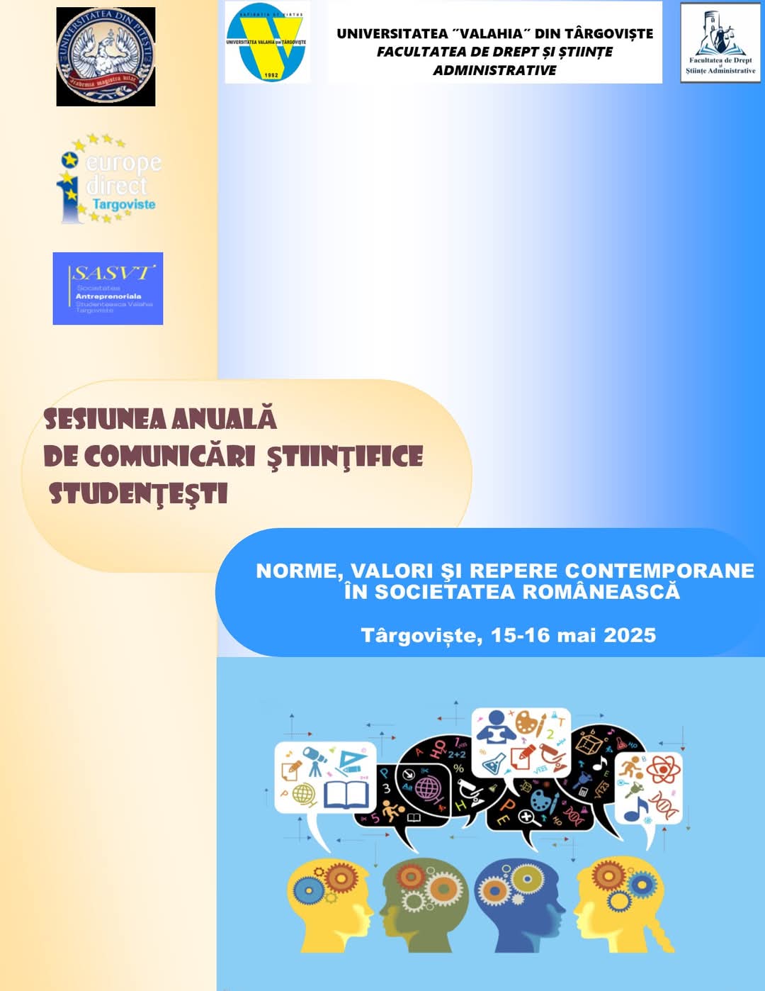 Studenții și masteranzii pasionați de științele juridice și administrative sunt invitați să participe la Sesiunea de Comunicare Științifică organizată