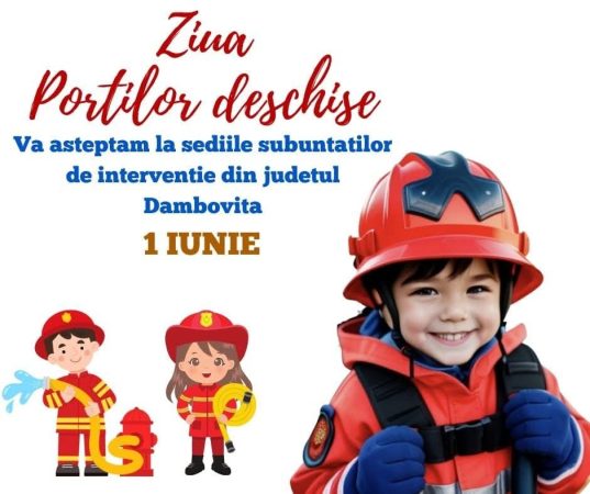  Pompierii din Dâmbovița sărbătoresc Ziua Copilului cu porțile larg deschise!