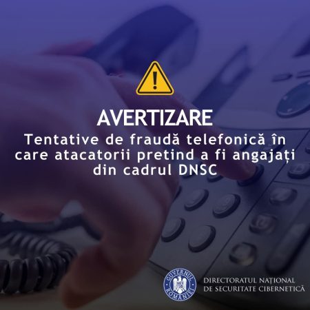 Atenție! Apeluri false în numele angajaților DNSC Atenție! Apeluri false în numele angajaților DNSC