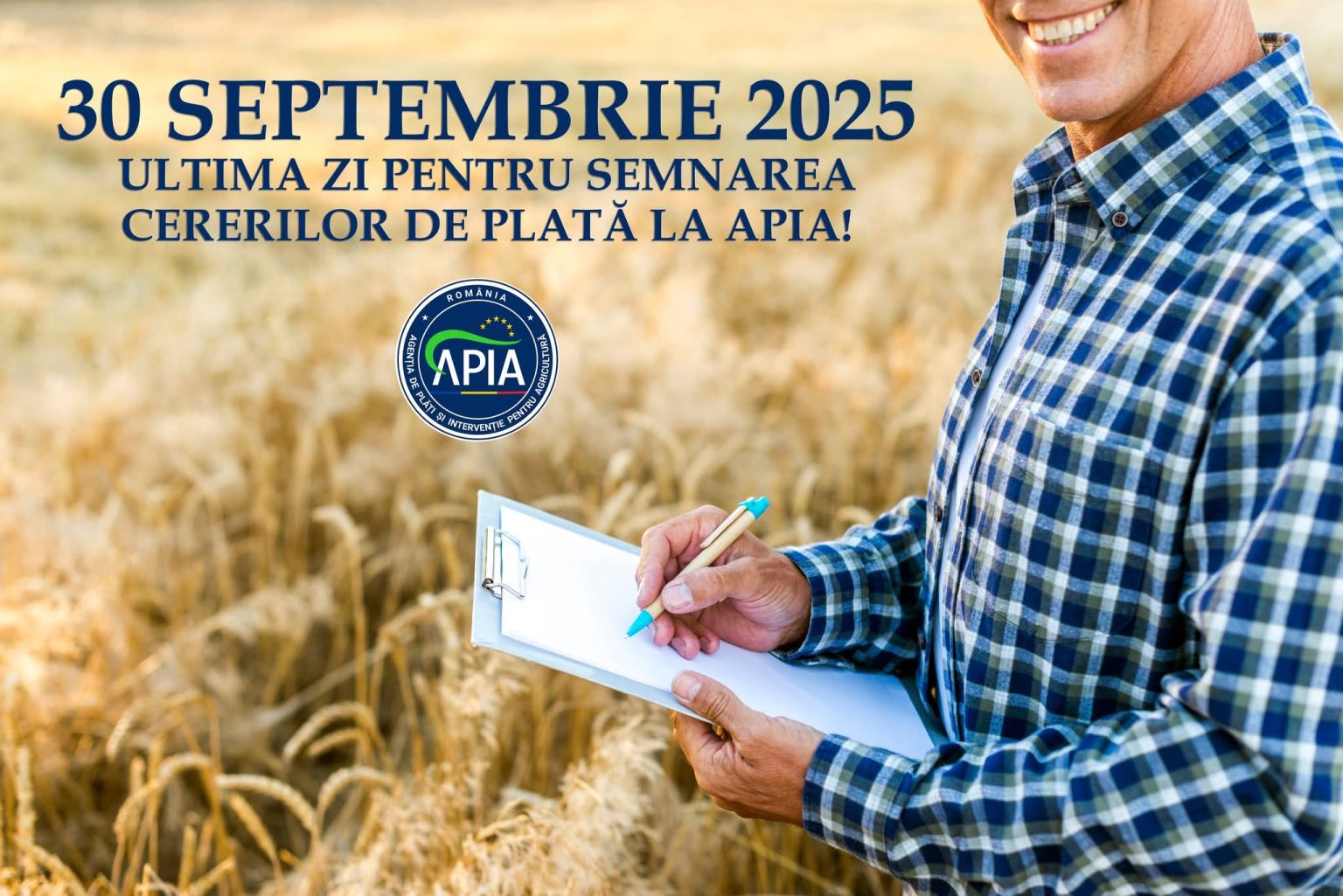 Fermierii au termen până pe 30 septembrie să semneze Cererile de plată la APIA Fermierii au termen până pe 30 septembrie să semneze Cererile de plată la APIA