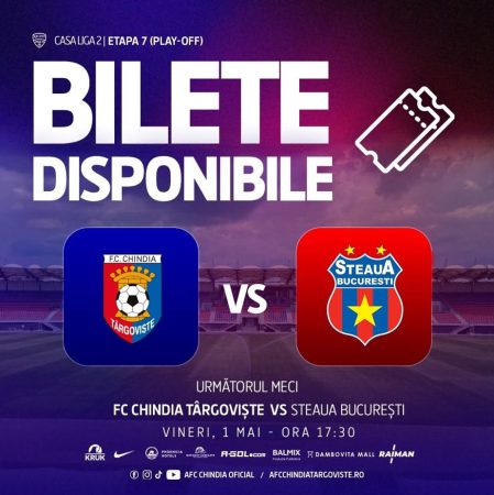 Chindia Târgoviște – Steaua, duel de foc pe 1 mai: stadionul „Eugen Popescu” se pregătește de spectacol