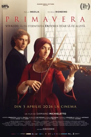Iubitorii de film și muzică clasică sunt invitați la o experiență cinematografică unică: „Primavera”, pe 22 aprilie
