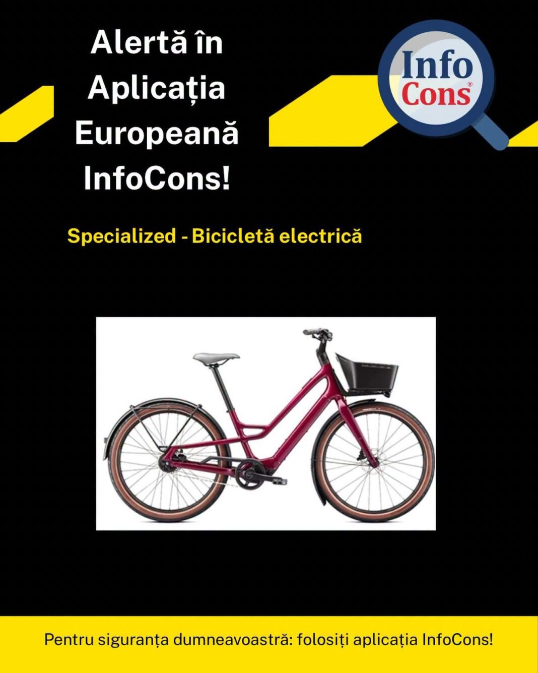  ALERTĂ DE SIGURANȚĂ PENTRU CONSUMATORI : biciclete electrice Specialized 