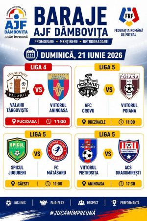 Astăzi, 21 iunie, încep barajele pentru menținere-promovare în Liga 4 și Liga 5 Dâmbovița Astăzi, 21 iunie, încep barajele pentru menținere-promovare în Liga 4 și Liga 5 Dâmbovița